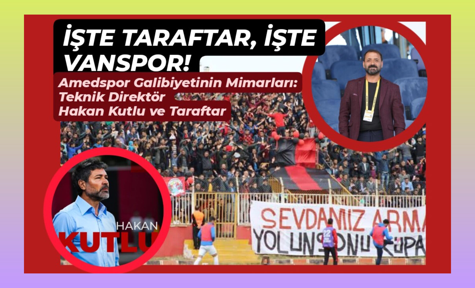 İŞTE TARAFTAR, İŞTE VANSPOR!