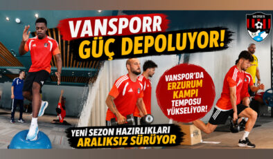 Vanspor’da Güç Depoluyor!