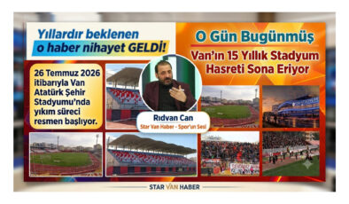 Van’ın 15 Yıllık Stadyum Hasreti Sona Eriyor
