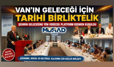 Van’ın Geleceği İçin Tarihi Birliktelik: 👉Şehrin Geleceğine Yön Verecek Platform Resmen Kuruldu