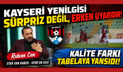Kayseri Yenilgisi Sürpriz Değil, Erken Uyarıdır!