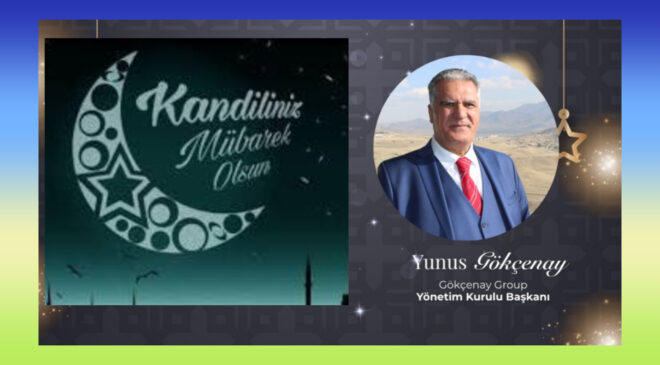 Yunus Gökçenay’dan Mevlid Kandili mesajı