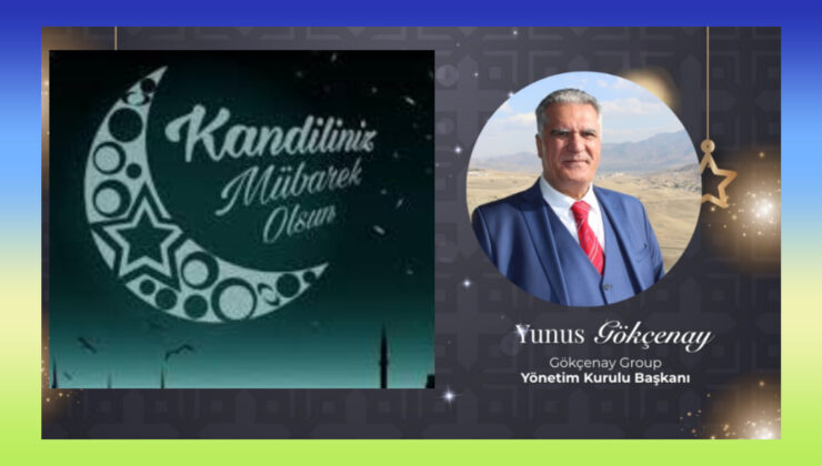 Yunus Gökçenay’dan Mevlid Kandili mesajı