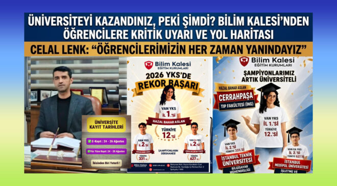 Üniversiteyi Kazandınız, Peki Şimdi? Bilim Kalesi’nden Öğrencilere Kritik Uyarı ve Yol Haritası