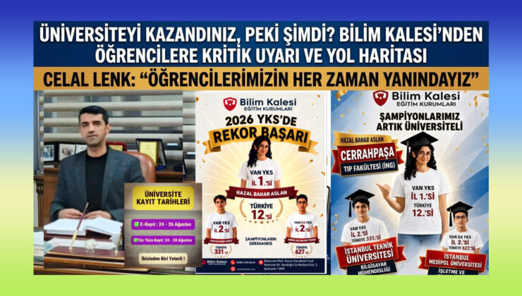Üniversiteyi Kazandınız, Peki Şimdi? Bilim Kalesi’nden Öğrencilere Kritik Uyarı ve Yol Haritası