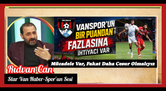 Vanspor’un Bir Puandan Fazlasına İhtiyacı Var