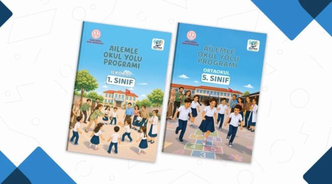 MEB’den okula uyum sürecine aile desteği: Program yıl boyu sürecek