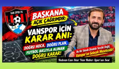 Başkana Açık Çağrımdır: Vanspor İçin Karar Anı: Doğru Hoca, Doğru Plan, Futbol Aklıyla Alınan Doğru Karar!