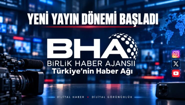 BHA’da yeni yayın dönemi başladı: Dijital haber, dijital görünürlük