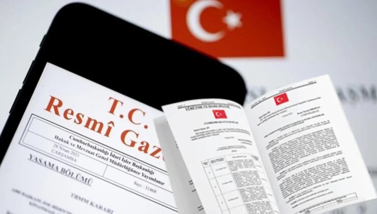 Resmi Gazete’de çok sayıda atama ve görevden alma kararı