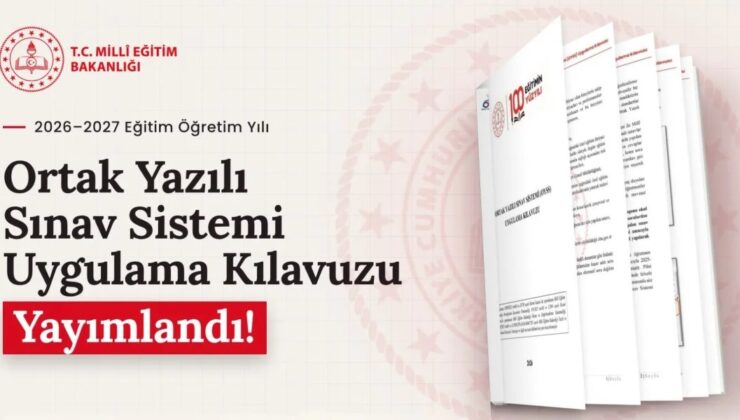 Okullarda ortak yazılı sınavlarda yeni dönem: MEB yayımlandı