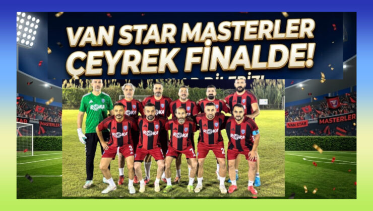 Van Star Masterler Çeyrek Finalde!