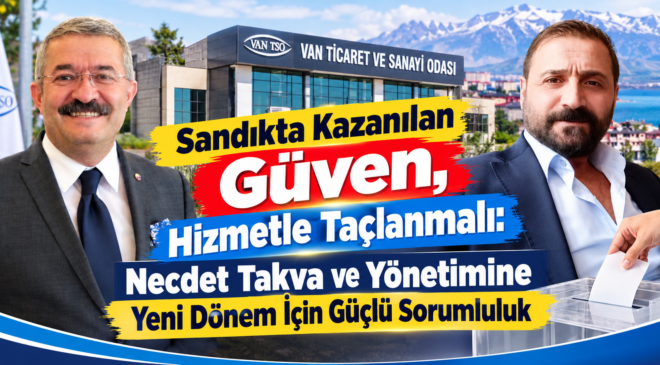 İş Dünyasının Tercihi Necdet Takva Oldu: Sandıkta Kazanılan Güven, Şimdi Hizmetle Taçlanmalı